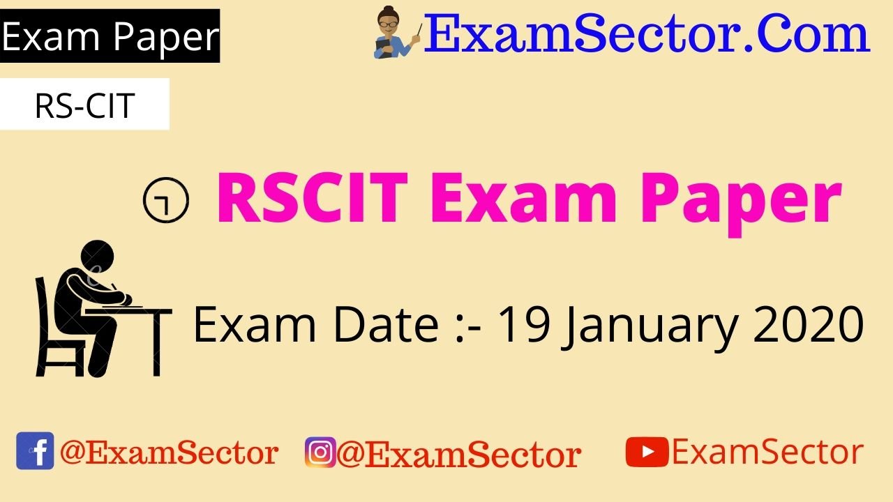 RSCIT 19 January 2020 Exam Paper Answer Key ,