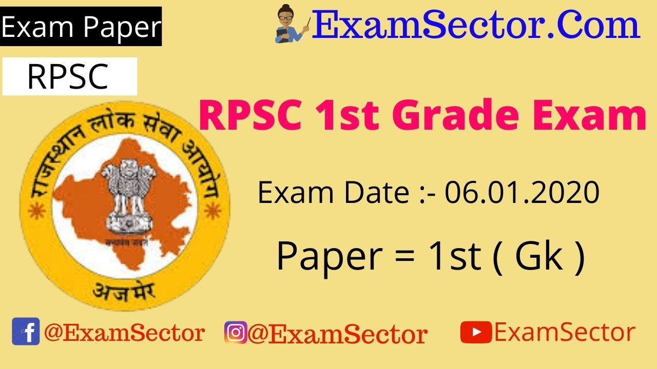RPSC 1st Grade Exam 6 January 2020
