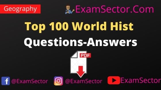 Top 100 World History Questions-Answers PDF in Hindi