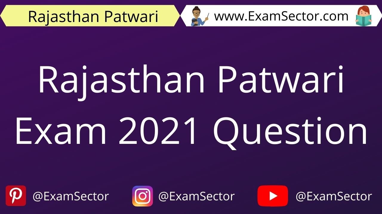 Rajasthan Patwari Exam 2021 Question Answer in Hindi