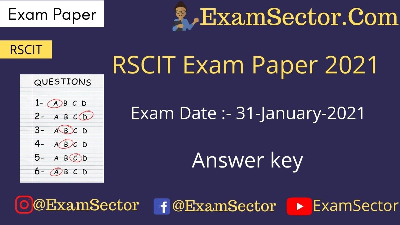 RSCIT 31 January 2021 Exam Paper Answer Key