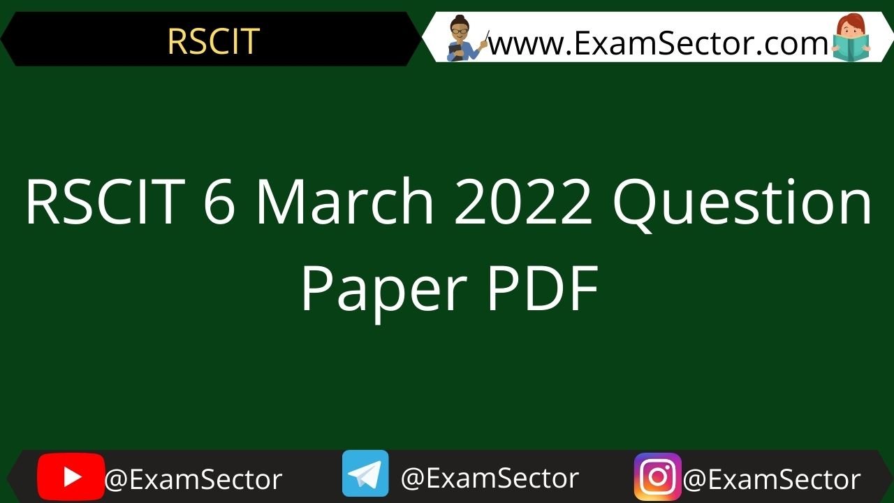 RSCIT 6 March 2022 Question Paper PDF