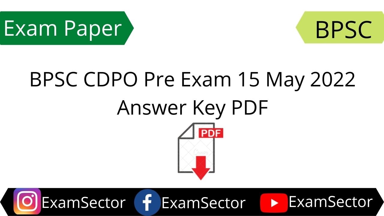 BPSC CDPO Pre Exam 15 May 2022 Answer Key PDF