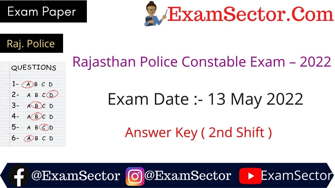 Rajasthan Police Constable Exam – 13 May 2022 2nd Shift