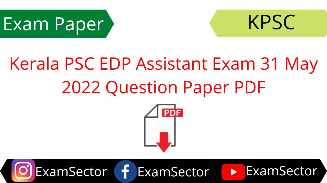 Kerala PSC EDP Assistant Exam 31 May 2022