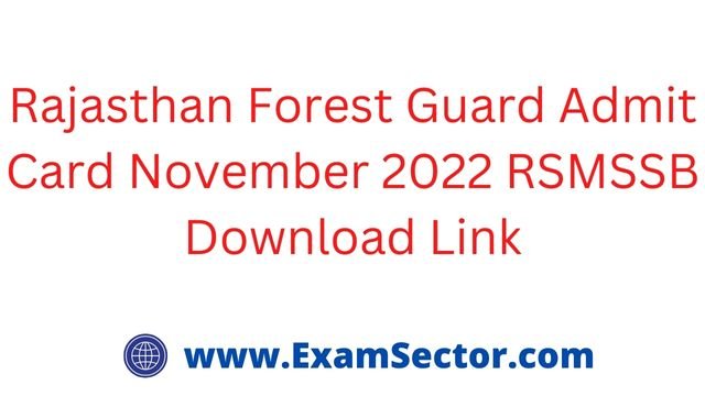 Rajasthan Forest Guard Admit Card November 2022