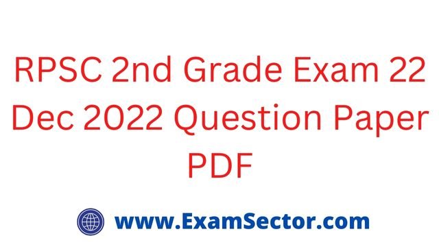 RPSC 2nd Grade Exam 22 Dec 2022 Question Paper PDF