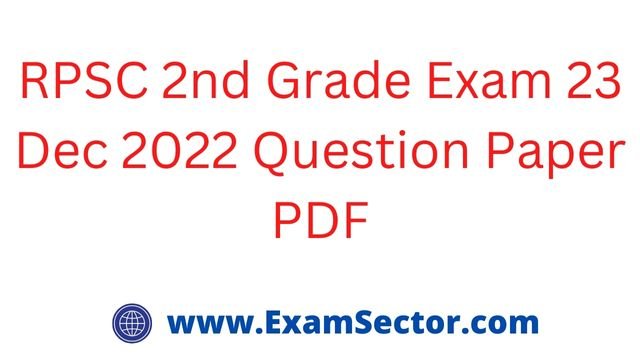 RPSC 2nd Grade Exam 23 Dec 2022 Question Paper PDF