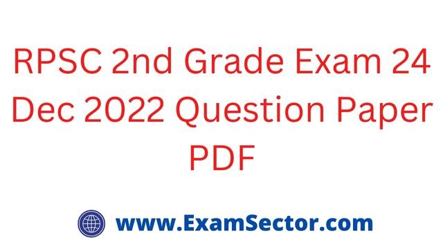 RPSC 2nd Grade Exam 24 Dec 2022 Question Paper PDF