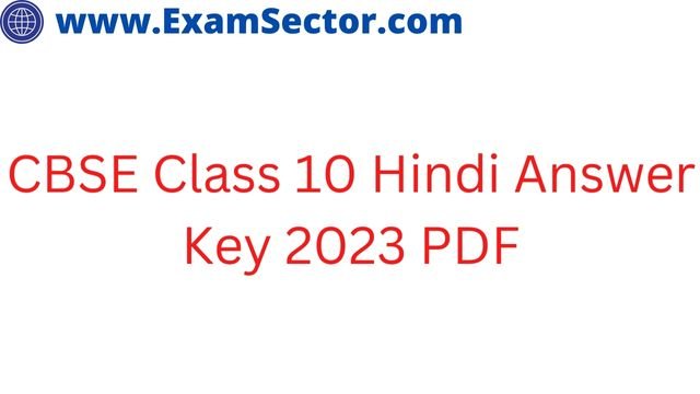 CBSE Class 10 Hindi Answer Key 2023 PDF