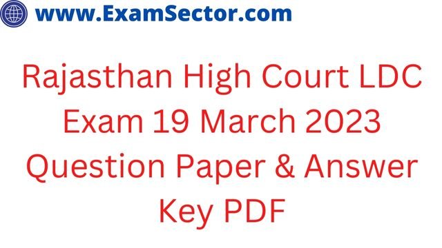 Rajasthan High Court LDC Exam 19 March 2023 Question Paper