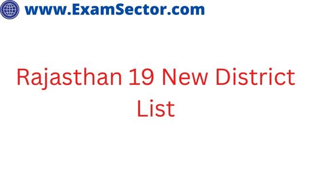 Rajasthan 19 New District List