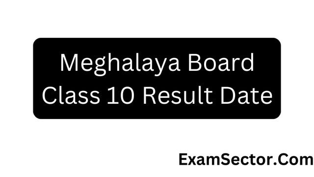 MBOSE SSLC Result 2023, Meghalaya Board Class 10 Result