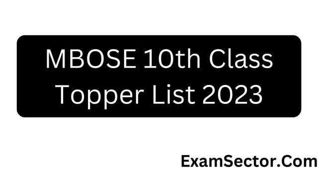MBOSE 10th Class Topper List 2023
