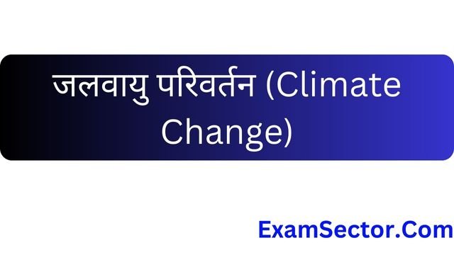 Essay on Climate Change in Hindi