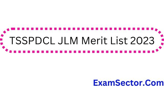 TSSPDCL JLM Merit List 2023