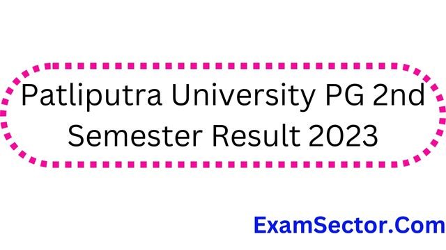 Patliputra University PG 2nd Semester Result 2023