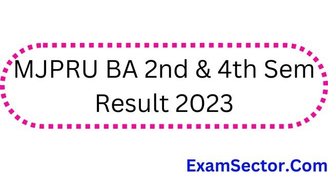 MJPRU BA 2nd & 4th Sem Result 2023
