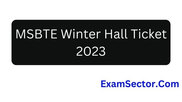 MSBTE Winter Hall Ticket 2023
