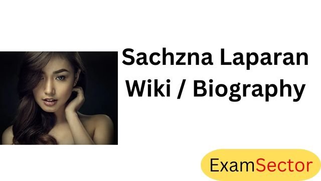 Sachzna Laparan Wiki / Biography