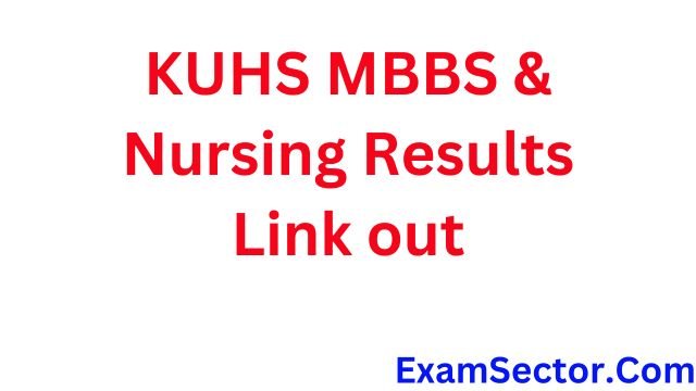 KUHS MBBS & Nursing Results 2023