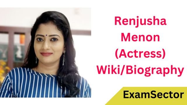 Renjusha Menon (Actress) Wiki/Biography,