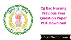 Cg Bsc Nursing Previous Year Question Paper PDF