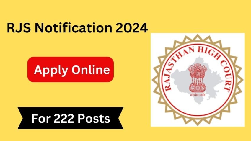 RJS Notification 2024, 222 Post, Eligibility, Selection Process,